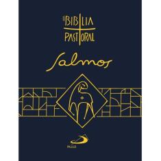 Salmos - Nova Bíblia Pastoral - Paulus