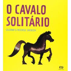Livro - O Cavalo Solitário