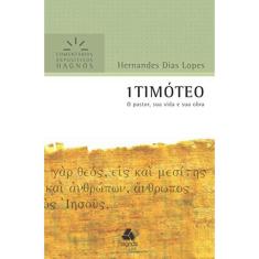 1 Timóteo - Comentários Expositivos Hagnos