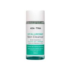 Super Fluido de Limpeza  Hyaluronic Skin Cleanser - ADA TINA