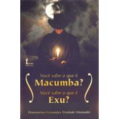 Você Sabe o Que é Macumba - ICONE, 3