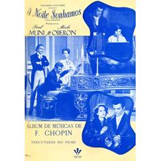 À noite sonhamos: Álbum de músicas de F. Chopin