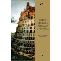 Poder Global e Religião Universal (Mons. Sanahuja) - Ecclesiae