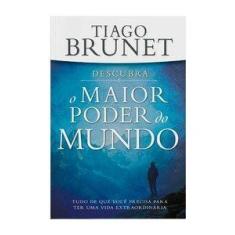 Descubra o maior poder do mundo