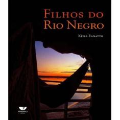 Filhos do Rio negro - UNIVALI, 3