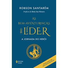 Bem-aventuranças do líder: A jornada do herói