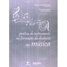 Prática de Instrumento na Formação da Docência em Música
