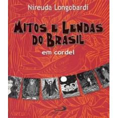 Mitos e lendas do brasil - PAULUS