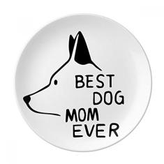 Best Dog Mom Ever Citação DIY Design Prato Decorativo de Porcelana Salver Prato de Jantar