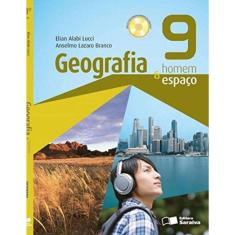 Geografia homem & espaço - 9º ano