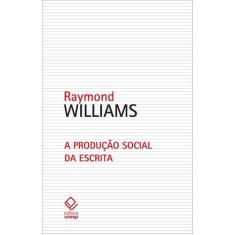 Livro - A produção social da escrita