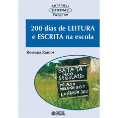 Livro - 200 dias de leitura e escrita na escola