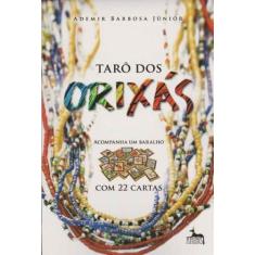 Tarô Dos Orixás - Anubis Editores