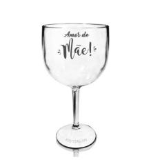 Taça Gin Acrílico Personalizada Dia Das Mães - Amor De Mãe - Krystalon