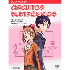 Guia Mangá Circuitos Eletrônicos - 1ª Ed.