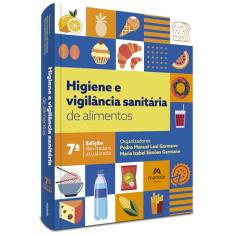 Higiene e Vigilância Sanitária de Alimentos