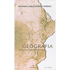 Geografia: Pequena História Crítica