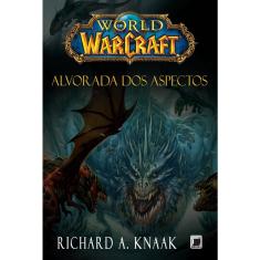 Livro - World of Warcraft: Alvorada dos Aspectos