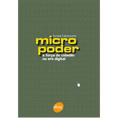 Micropoder : A força do cidadão na era digital