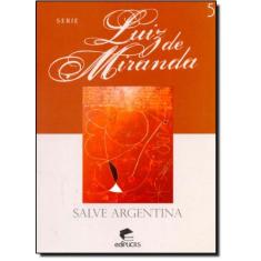 Salve Argentina - Vol.5