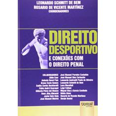 Direito Desportivo e Conexões com o Direito Penal