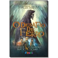 Livro - Magisterium - o desafio de ferro