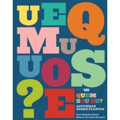 Quem sou eu? Adivinhas sobre plantas