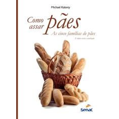 Livro - Como assar pães