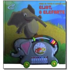 Hora de Tocar e Cantar Com Eliot, o Elefante - CEDIC                  