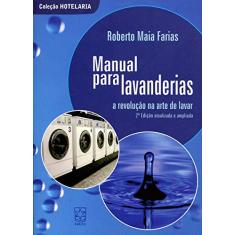 Manual Para Lavanderias: a Revolução na Arte de Lavar