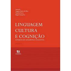 Linguagem, Cultura e Cognição: Estudos de Linguística Cognitiva (Volume 2)