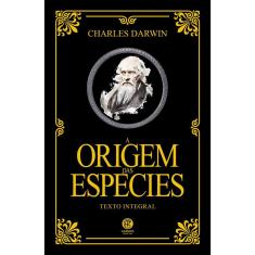 A Origem das Espécies - Charles Darwin