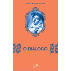 O diálogo - PAULUS EDITORA, 3