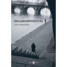 Meu Pseudônimo E Eu