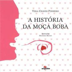 A História Da Moça Boba