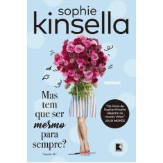 Livro - Mas tem que ser mesmo para sempre?