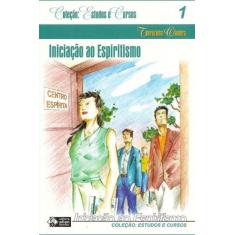 Iniciação Ao Espiritismo - Allan Kardec, 3