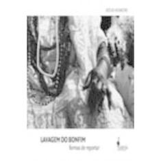 Lavagem Do Bonfim - Formas De Reportar