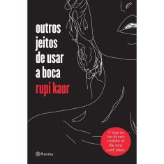 Outros jeitos de usar a boca