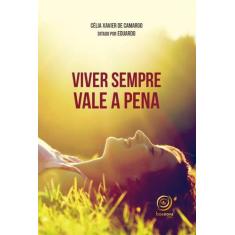 Livro - Viver sempre vale a pena