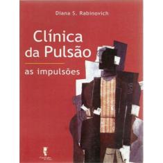Clinica Da Pulsao - As Impulsoes