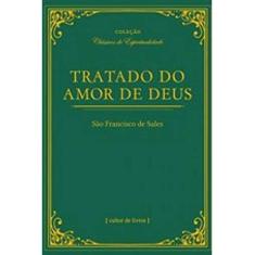 Tratado Do Amor De Deus