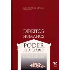 Direitos Humanos, Poder Judiciário e Sociedade - FGV, 3