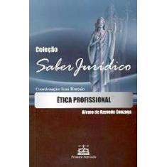 Etica Profissional - Col. Saber Juridico -