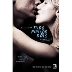 Livro - Tudo Por Nós Dois (Vol. 3 Trilogia Bad Boys)