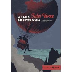 Livro - A ilha misteriosa: edição comentada e ilustrada