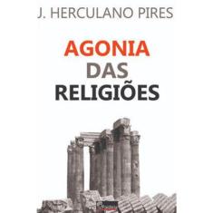Agonia Das Religiões