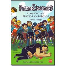 Futebolissimos, Os - O Misterio do Ar. Adormecidos
