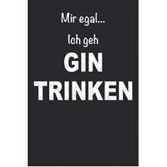 Gin Alkohol Spruch Party feiern saufen Getränk Notizbuch