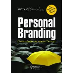 Personal Branding: Construindo Sua Marca Pessoal - Integrare
